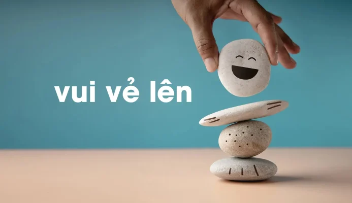 vui ve len